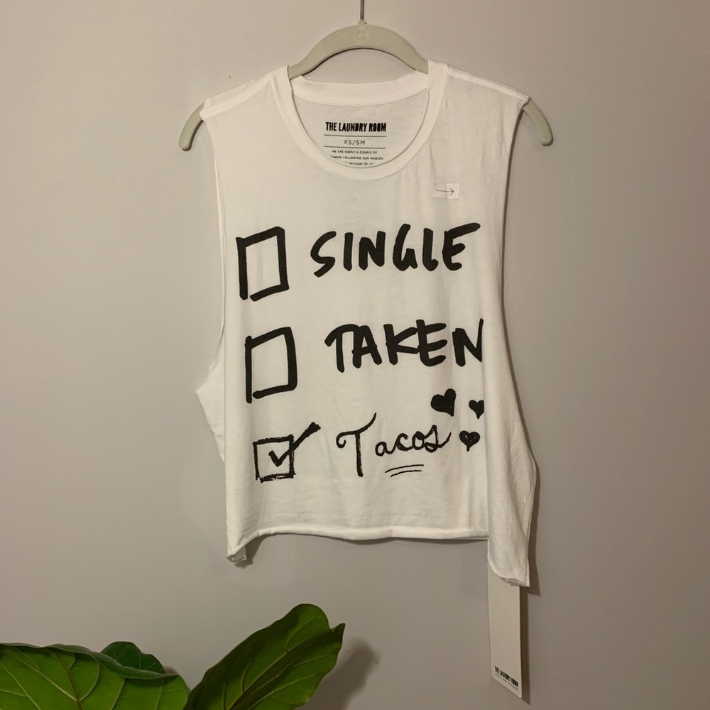 The Laundry Room Taken Tacos Muscle Crop Tank